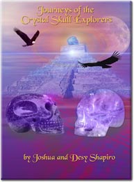 New Crystal Skull Book by Joshua & Blue Arrow Rainbow